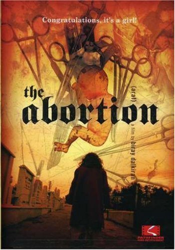 The Abortion (2006)