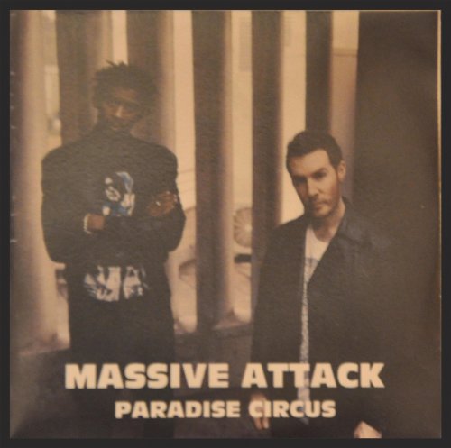 Massive Attack: Paradise Circus (2009)