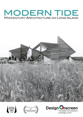 Modern Tide: Midcentury Architecture on Long Island (2012)