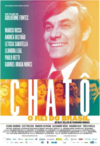 Chatô - The King of Brazil