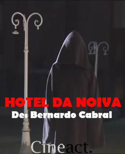 Hotel da Noiva (2007)