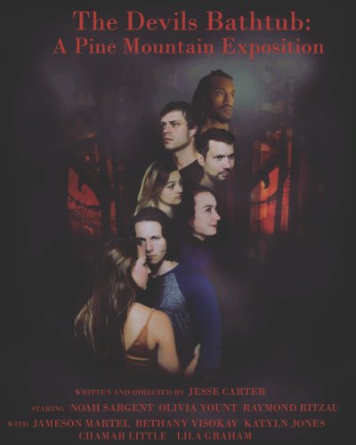 The Devil's Bathtub: A Pine Mountain Exposition (2020)