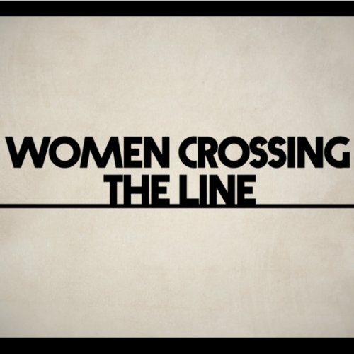 Women Crossing the Line