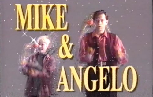 Mike & Angelo