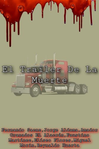 El Trailer De La Muerte (2015)