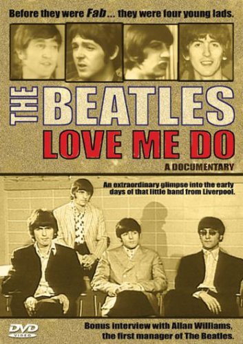 The Beatles: Love Me Do (2005)