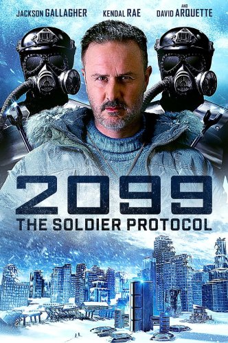 2099: The Soldier Protocol (2019)