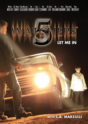 Watchers 5: Let Me In (2012)