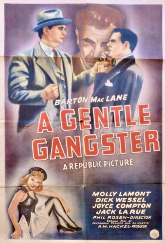 A Gentle Gangster (1943)