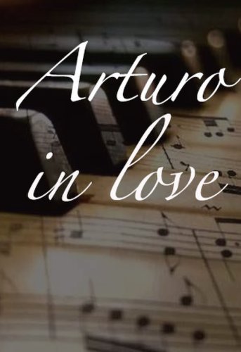 Arturo in Love - Toscanini ()