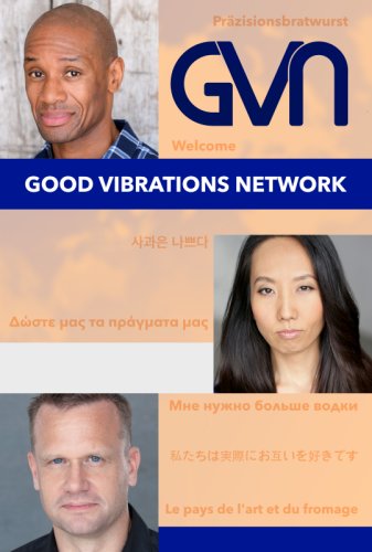 GVN (Good Vibrations Network) (2021)