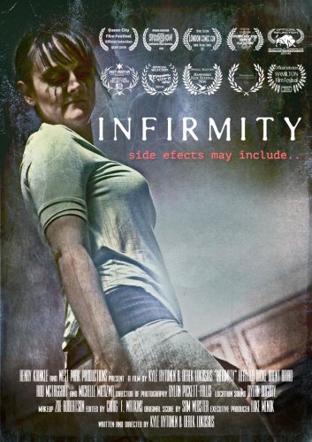 Infirmity (2016)
