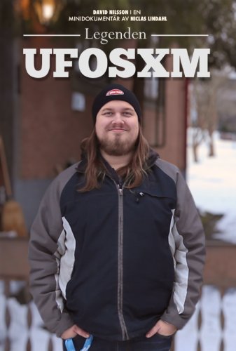 Legenden Ufosxm (2014)