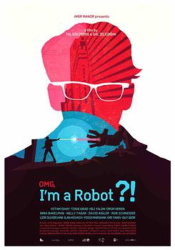 OMG, I'm a Robot! (2015)