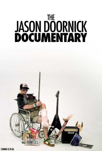 The Jason Doornick Documentary (2006)