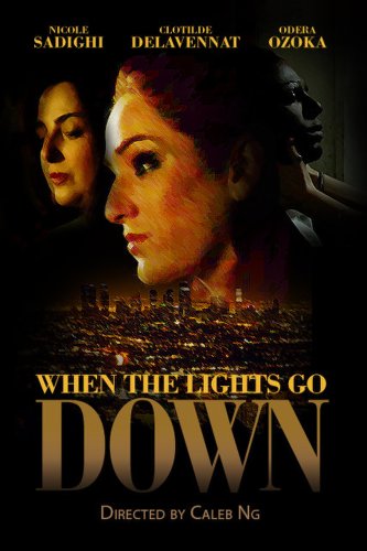 When the Light Go Down (2010)