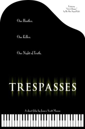 Trespasses (2005)