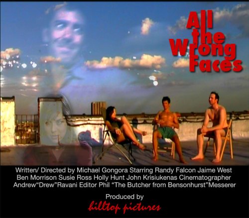 All the Wrong Faces (2012)