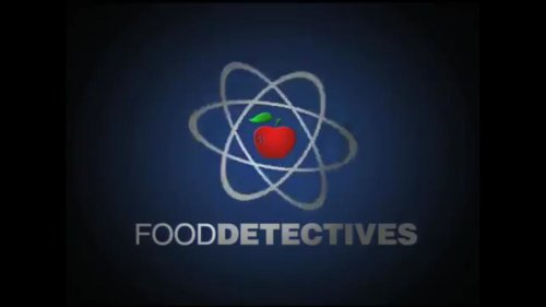 Food Detectives (2008)
