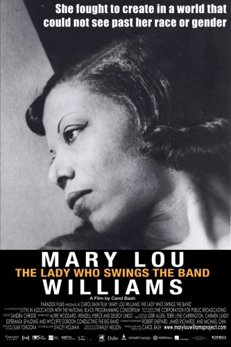 Mary Lou Williams: The Lady Who Swings the Band (2015)