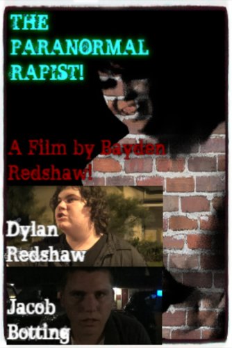 The Paranormal Rapist (2013)