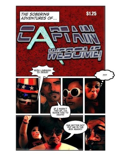 The Sobering Adventures of Captain Awesome!