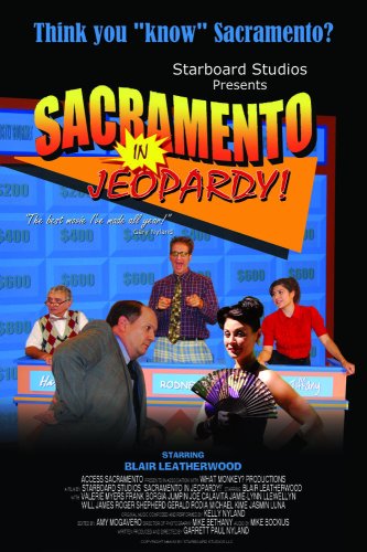 Sacramento in Jeopardy! (2008)