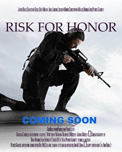Risk for Honor (2015)