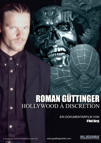 Roman Güttinger - Hollywood à discretion