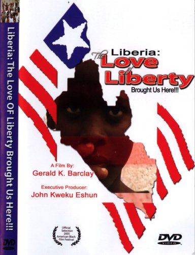 Liberia: The Love of Liberty Brought Us Here