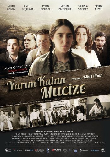 Yarim kalan mucize (2013)