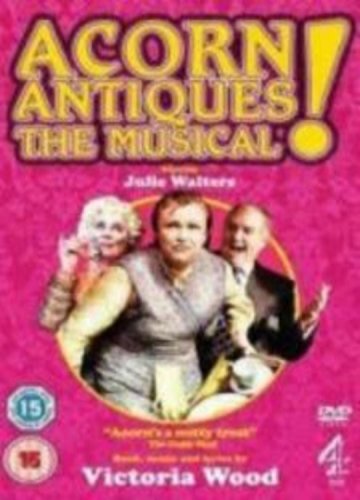Acorn Antiques: The Musical (2006)