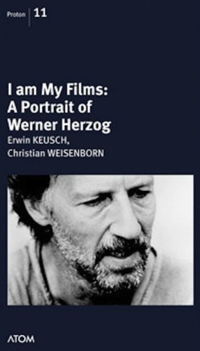 I Am My Films - A Portrait of Werner Herzog (1978)