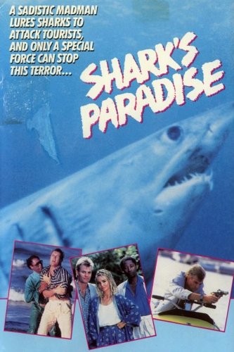 Shark's Paradise (1987)