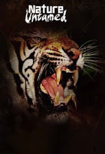 Nature Untamed (2008)