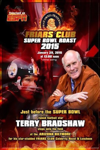 The Friars Club Super Bowl Roast of Terry Bradshaw (2015)
