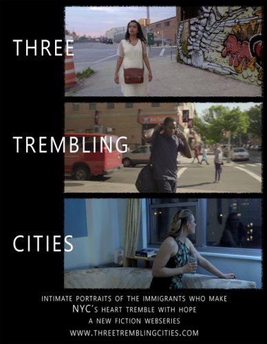 Three Trembling Cities (2016)