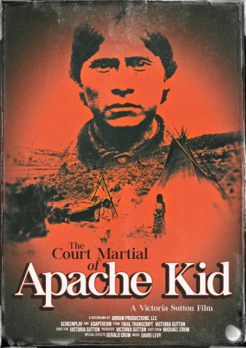 Court Martial of Apache Kid (2018)