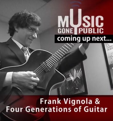 Frank Vignola's Four Generations of Guitar