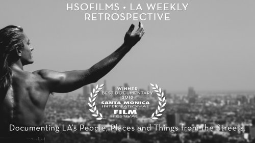 Hsofilms, LA Weekly, Retrospective (2018)
