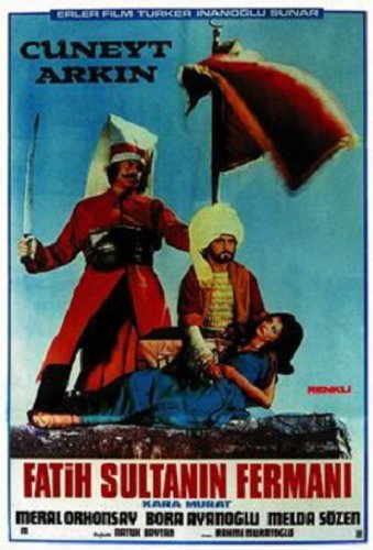 Kara Murat: Fatih'in Fermani (1972)