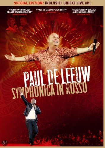 Paul de Leeuw: Symphonica in Rosso (2007)