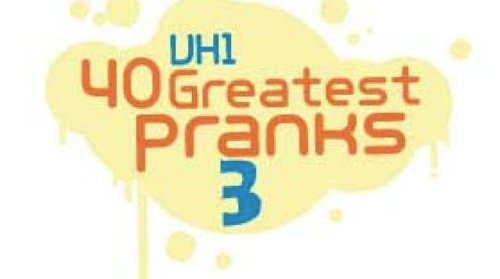 40 Greatest Pranks 3 (2011)