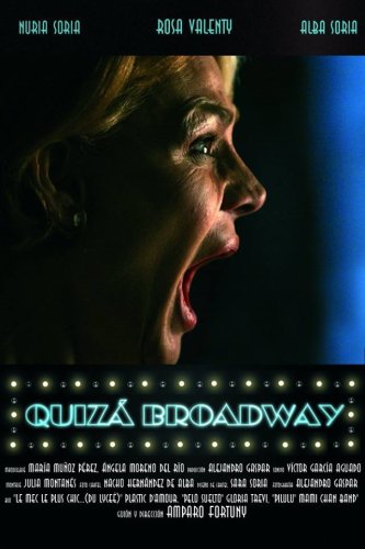 Quiza Broadway (2008)