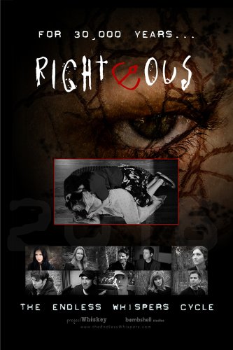 Righteous: The Endless Whispers Cycle (2016)