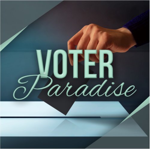 Voter Paradise (2020)