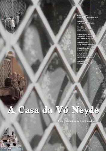 A Casa da Vó Neyde (2011)