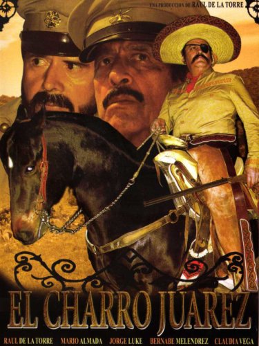 El charro Juárez (2007)