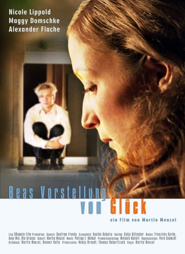 Beas Vorstellung von Glück (2007)