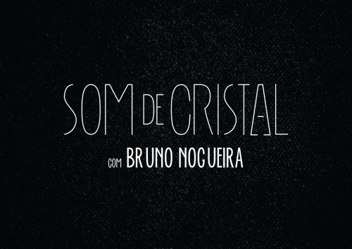 Som de Cristal